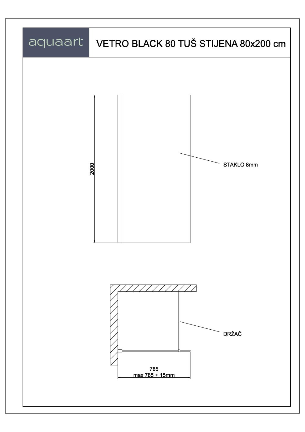 VETRO BLACK 80 TUŠ STIJENA 80x200 cm - Slika 2