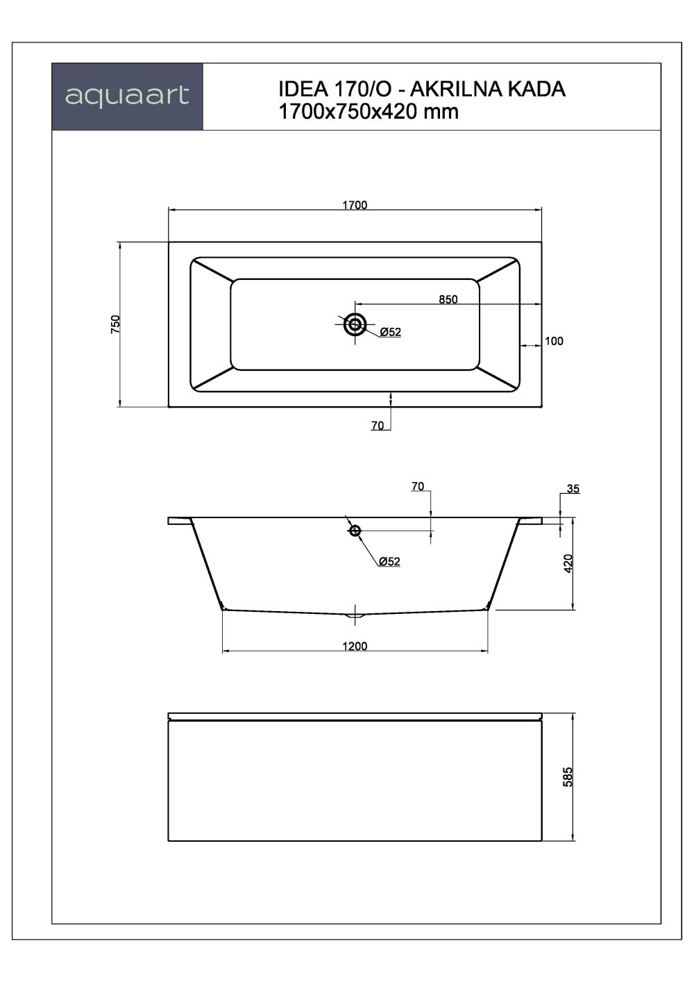 IDEA 170/O KUPAONSKA KADA 1700x750 mm - Slika 2